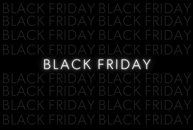 BLACK FRIDAY